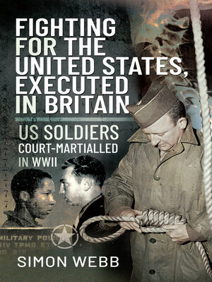 cover image of Fighting for the United States, Executed in Britain